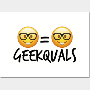 Geekquals (Black Text) Posters and Art